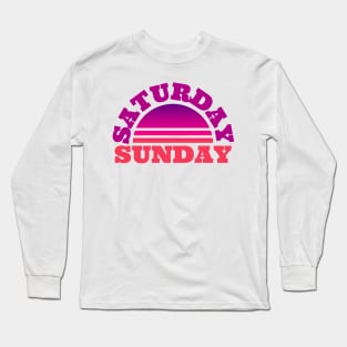 Saturday Sunday Weekend Sunset Pink and Purple shades romantic design Long Sleeve T-Shirt